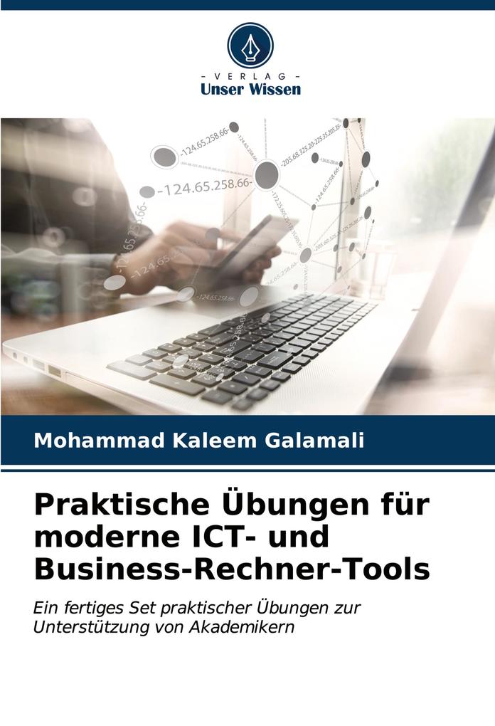 Praktische Übungen für moderne ICT- und Business-Rechner-Tools
