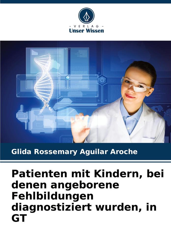 Patienten mit Kindern bei denen angeborene Fehlbildungen diagnostiziert wurden in GT