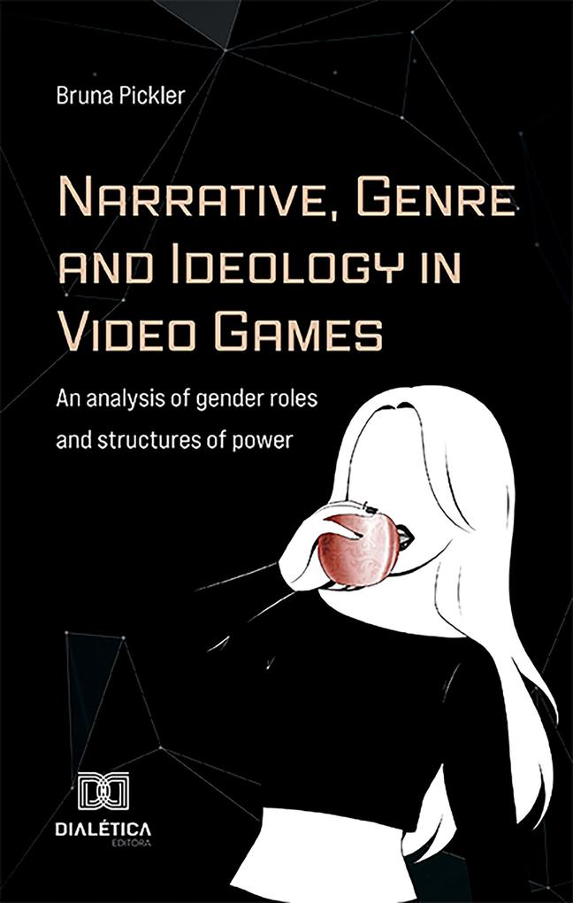Narrative Genre and Ideology in Video Games