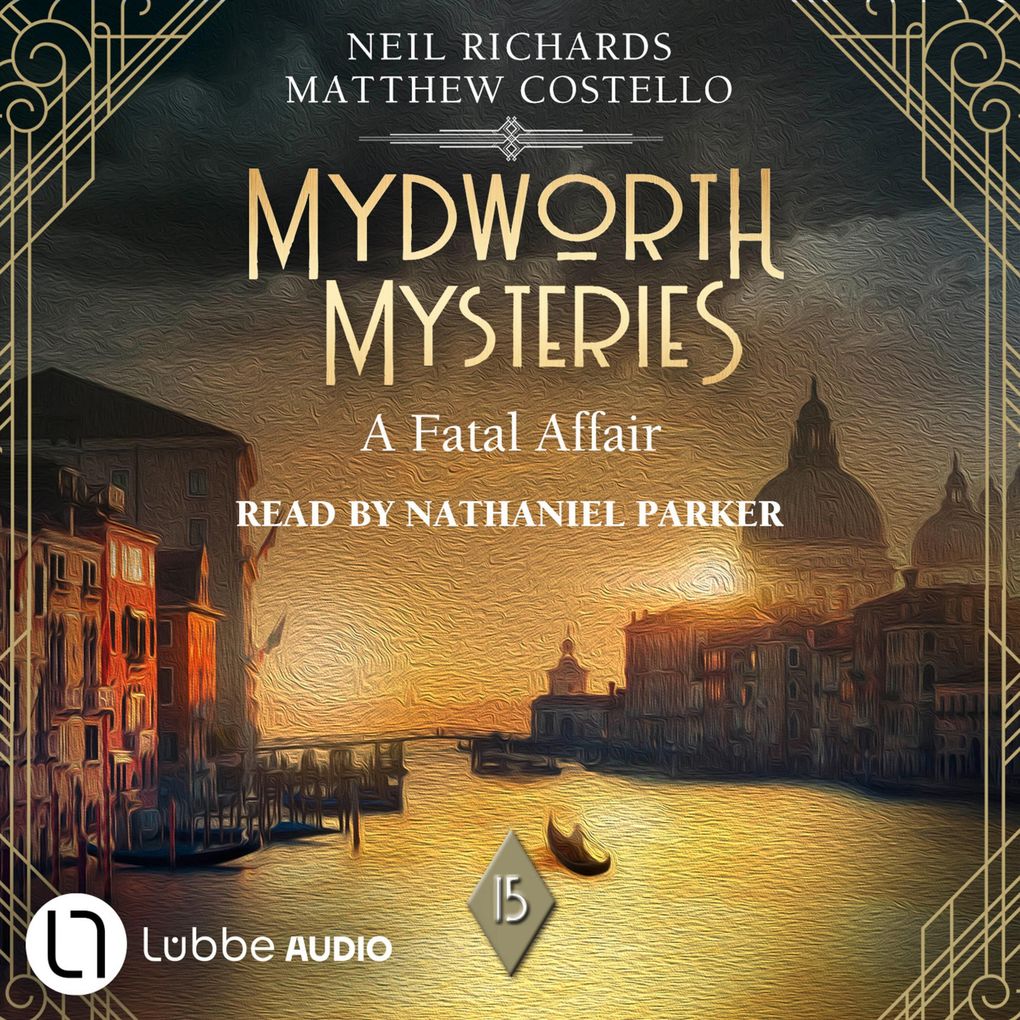 A Fatal Affair - Mydworth Mysteries - A Cosy Historical Mystery Series Episode 14