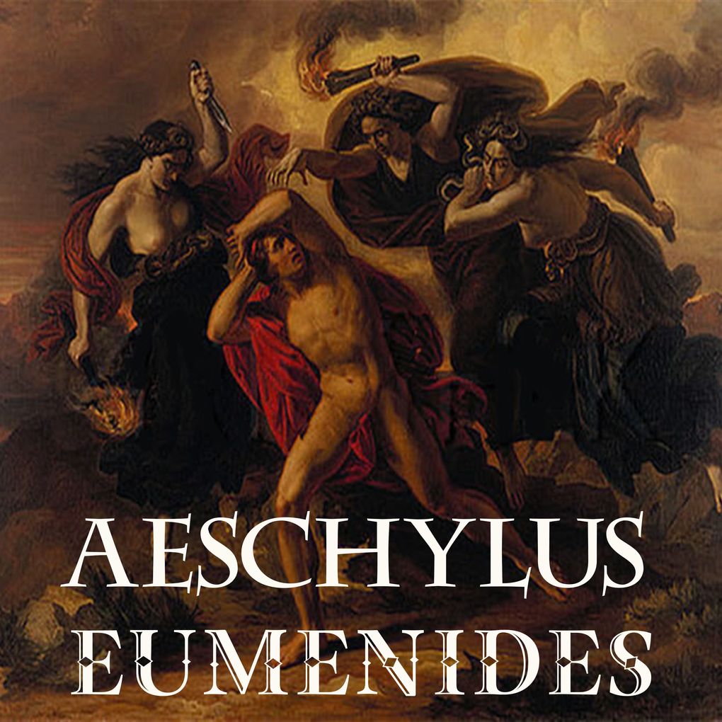 Eumenides - Aeschylus