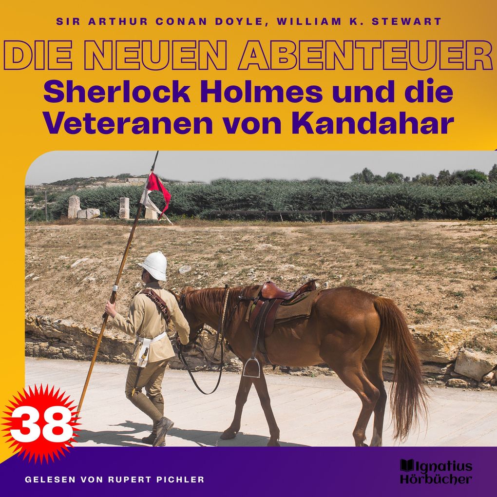 Sherlock Holmes und die Veteranen von Kandahar (Die neuen Abenteuer Folge 38)