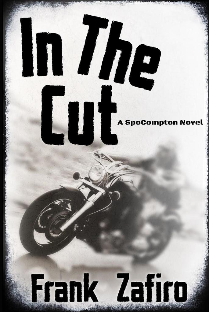 In the Cut (SpoCompton #2)