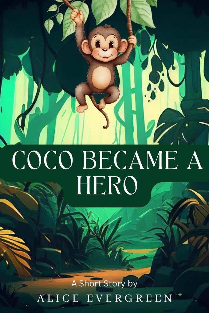 Coco Became a Hero