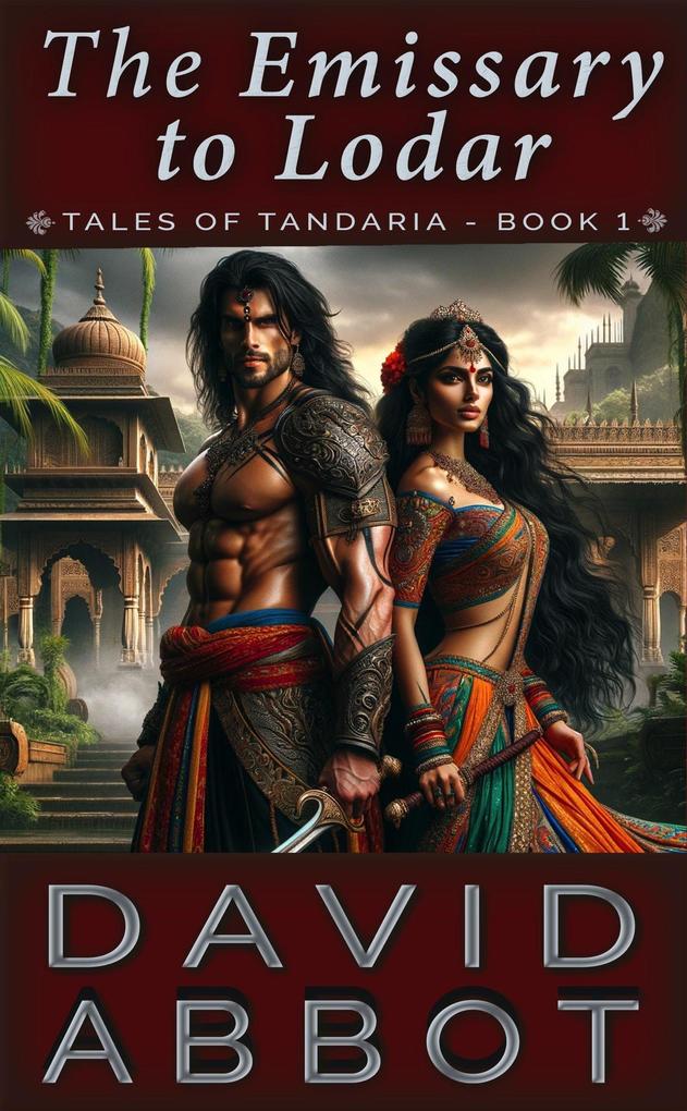 The Emissary to Lodar (The Tales of Tandaria #1)