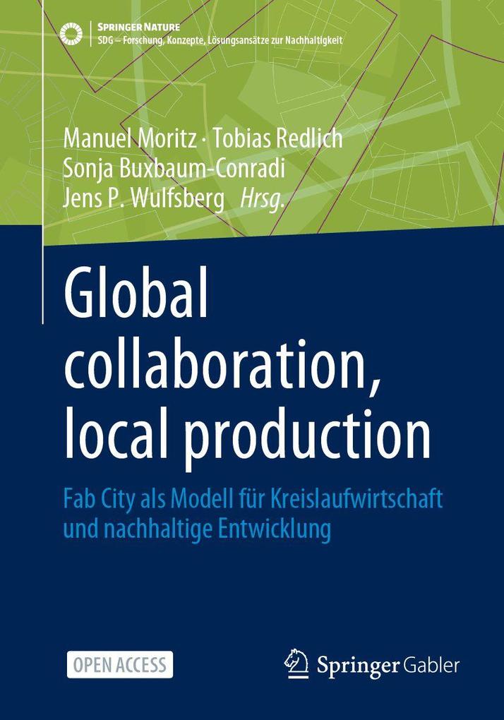 Global collaboration local production