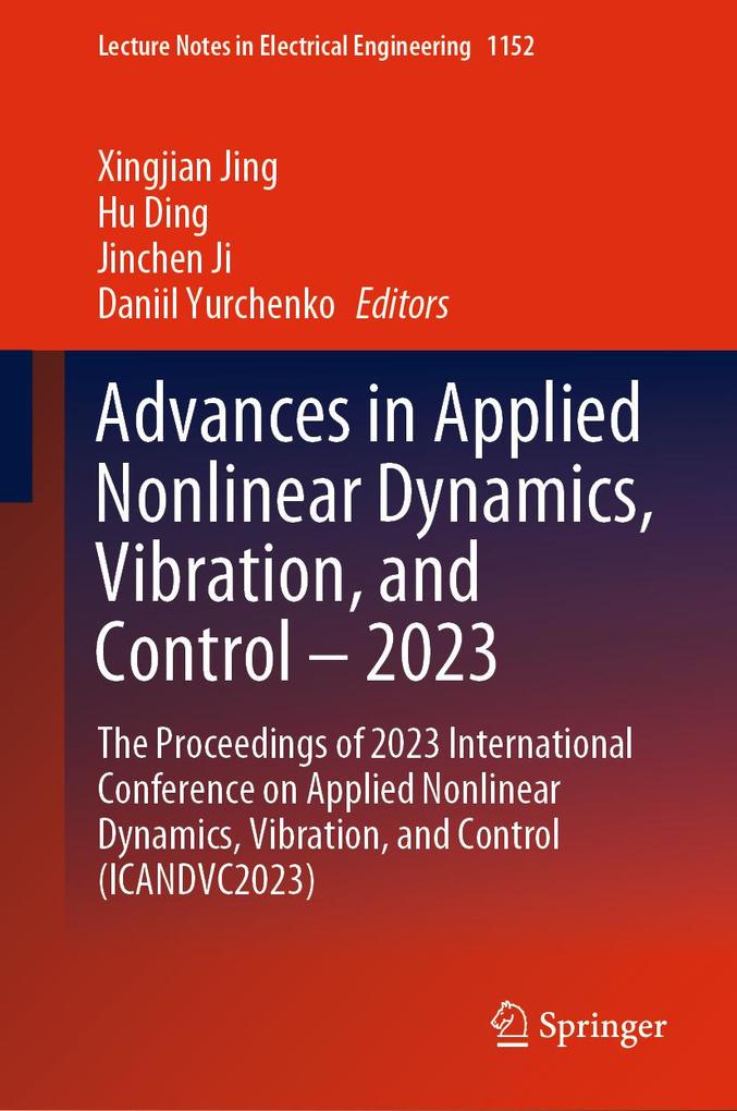 Advances in Applied Nonlinear Dynamics Vibration and Control - 2023