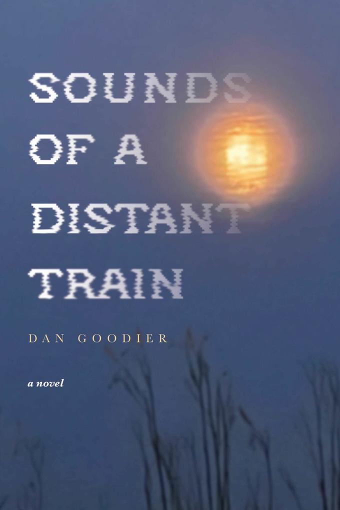 Sounds of a Distant Train