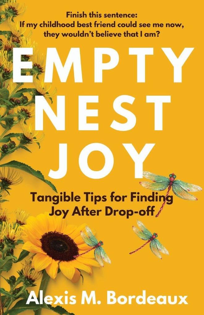 EMPTY NEST JOY