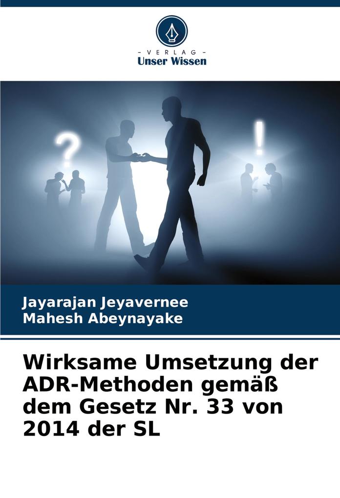 Wirksame Umsetzung der ADR-Methoden gemäß dem Gesetz Nr. 33 von 2014 der SL