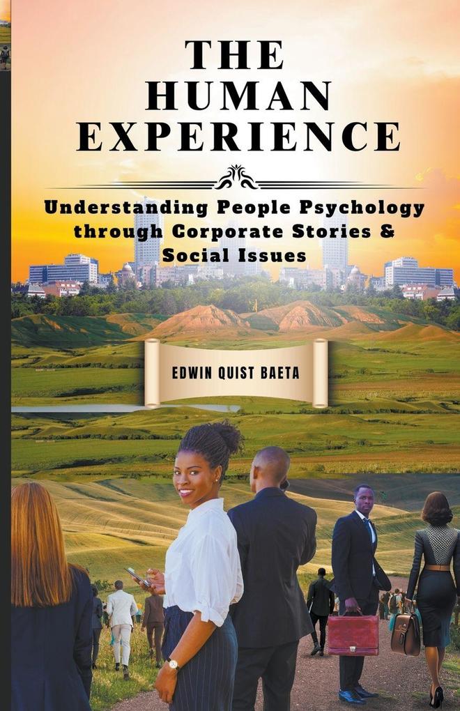 The Human Experience