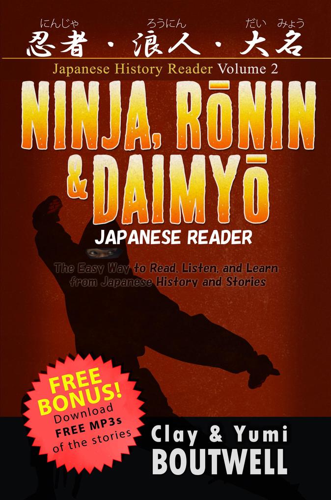 Ninja Ronin and Daimyo Japanese Reader