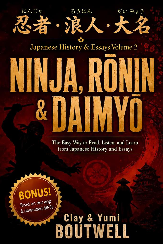 Ninja Ronin and Daimyo Japanese Reader