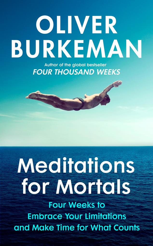 Random House Uk Ltd Meditations For Mortals