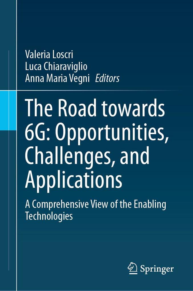 The Road towards 6G: Opportunities Challenges and Applications