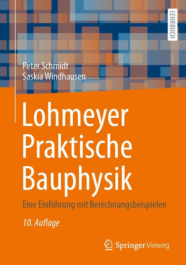 Lohmeyer Praktische Bauphysik