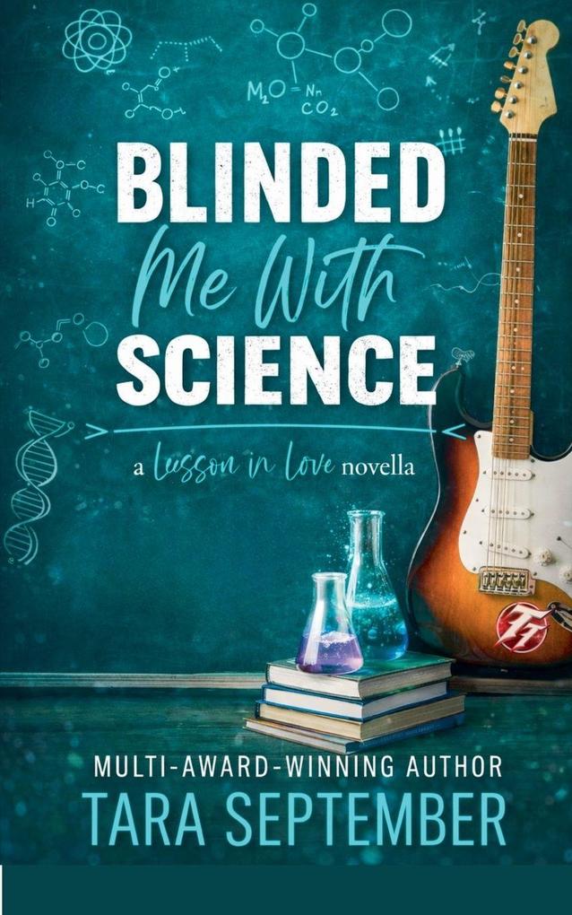 Blinded Me with Science