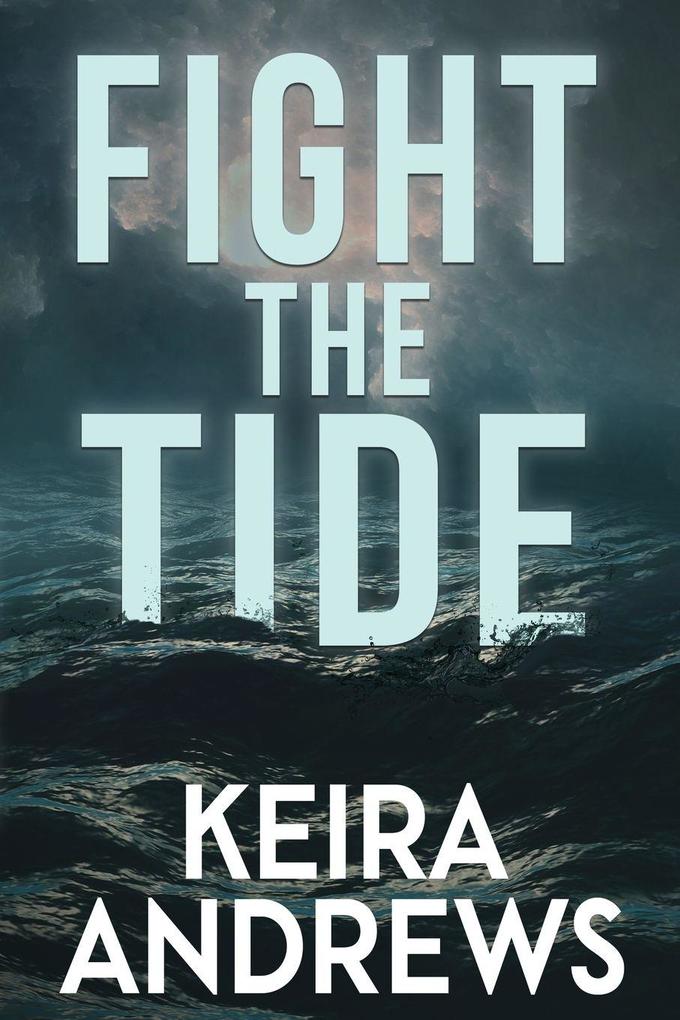 Fight the Tide