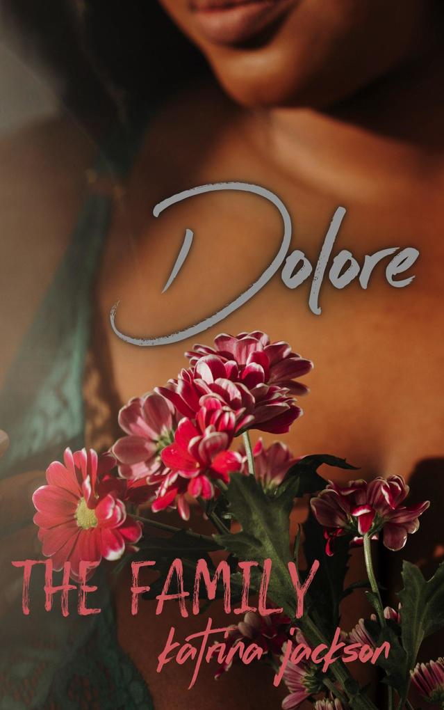 Dolore (The Family #6)