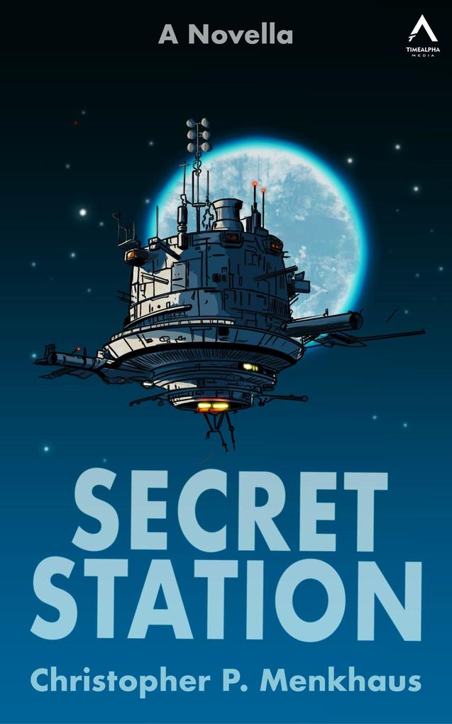 Secret Station (MILAB Files #4)