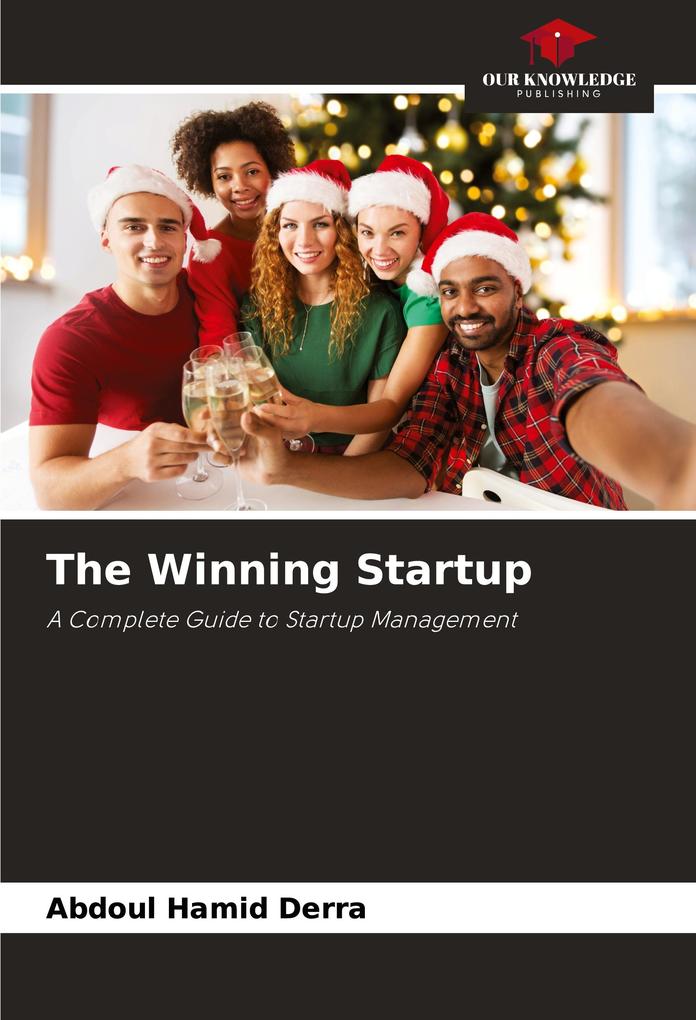 The Winning Startup