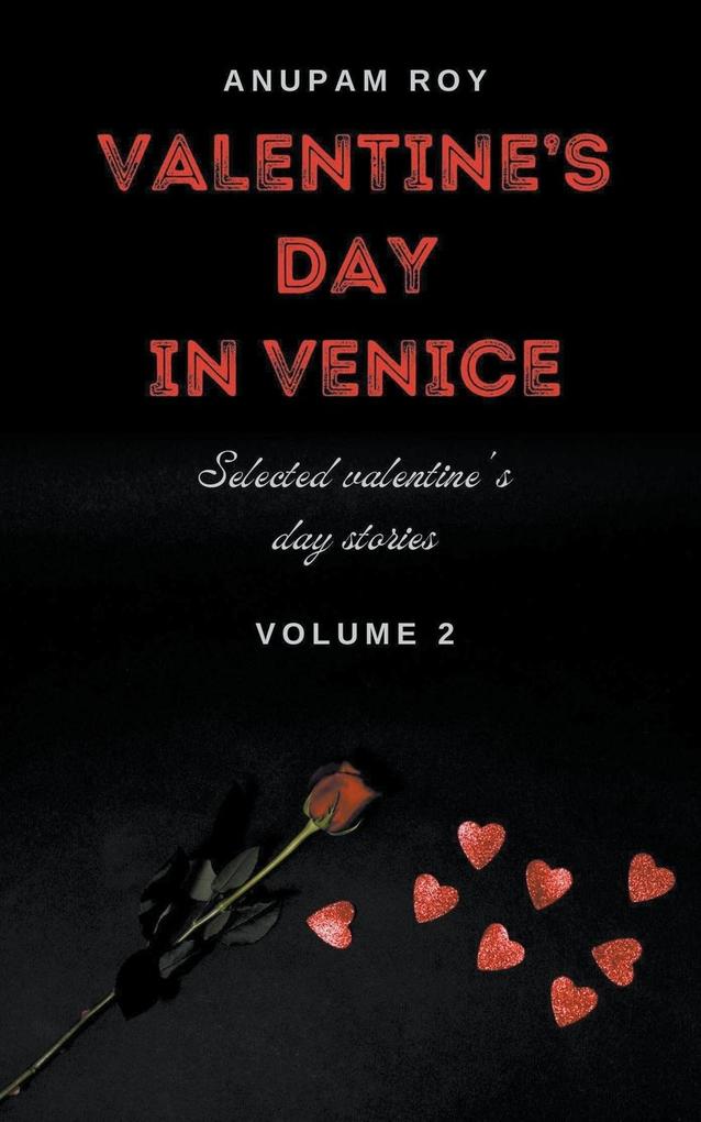 Valentine‘s Day in Venice