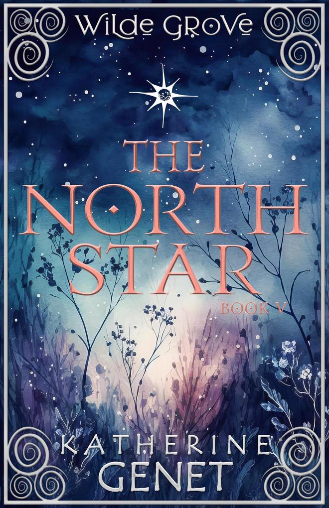The North Star (Wilde Grove #5)