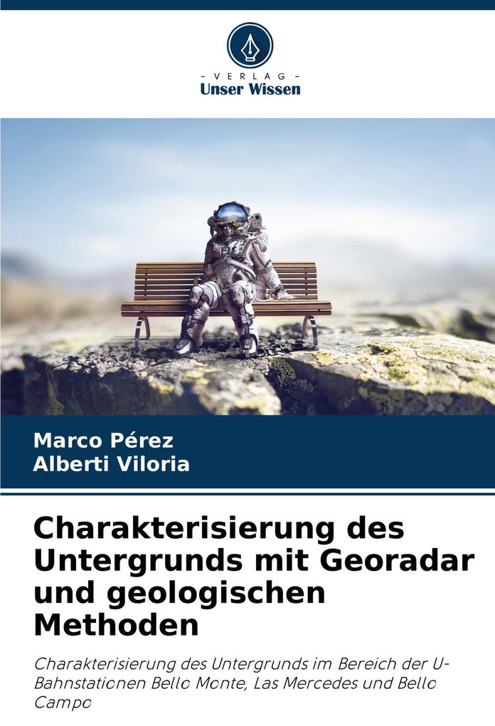 Charakterisierung des Untergrunds mit Georadar und geologischen Methoden