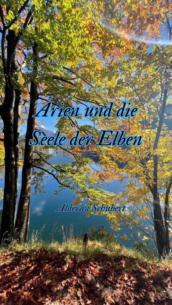 Arien und die Seele der Elben