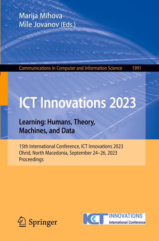ICT Innovations 2023. Learning: Humans Theory Machines and Data