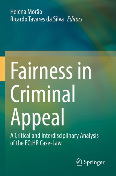 Fairness in Criminal Appeal