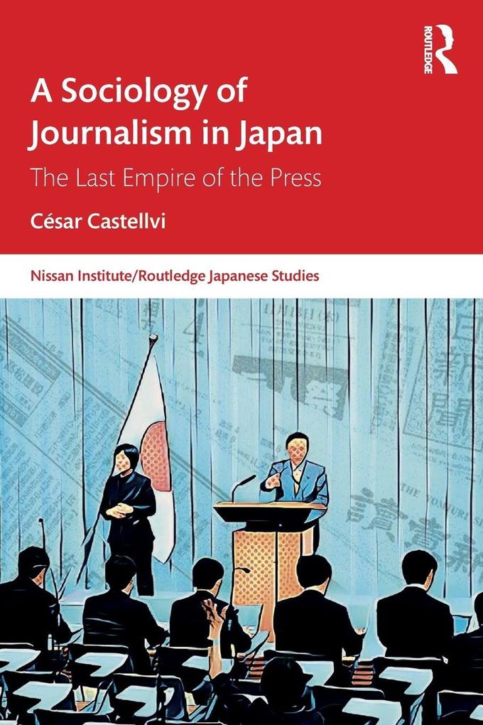 A Sociology of Journalism in Japan