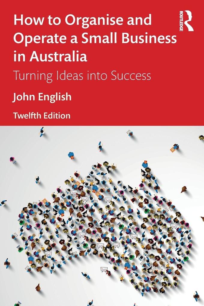 How to Organise and Operate a Small Business in Australia