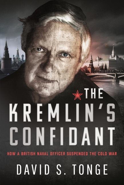The Kremlin‘s Confidant