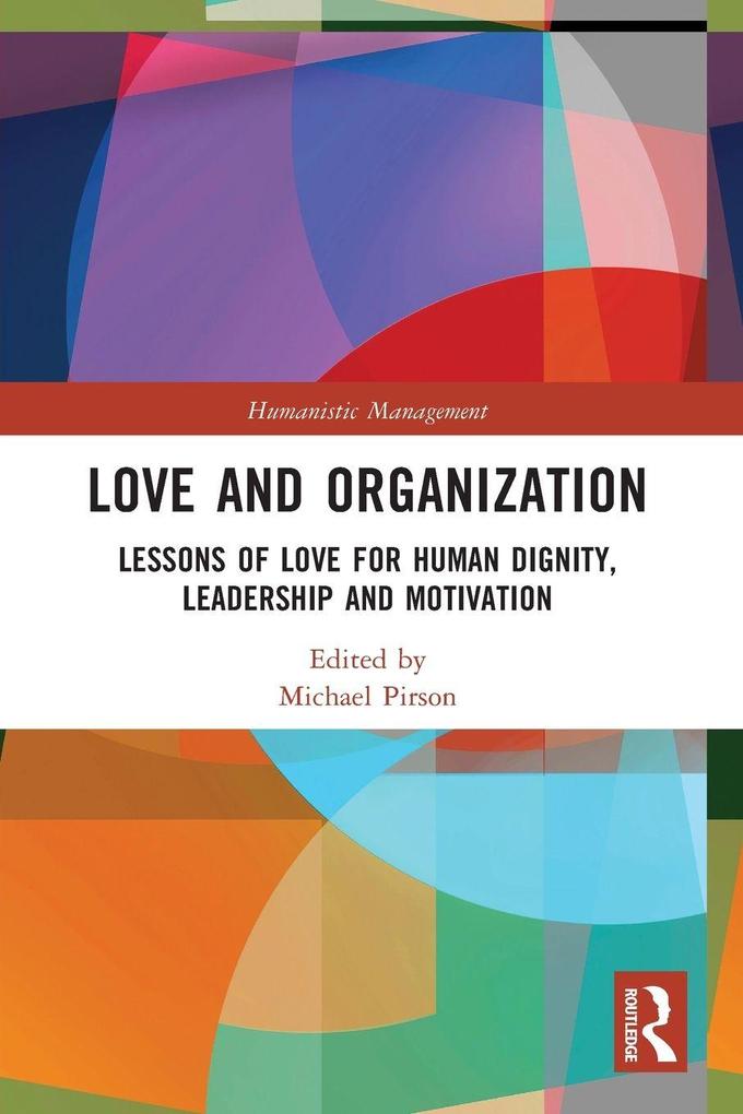 Love and Organization