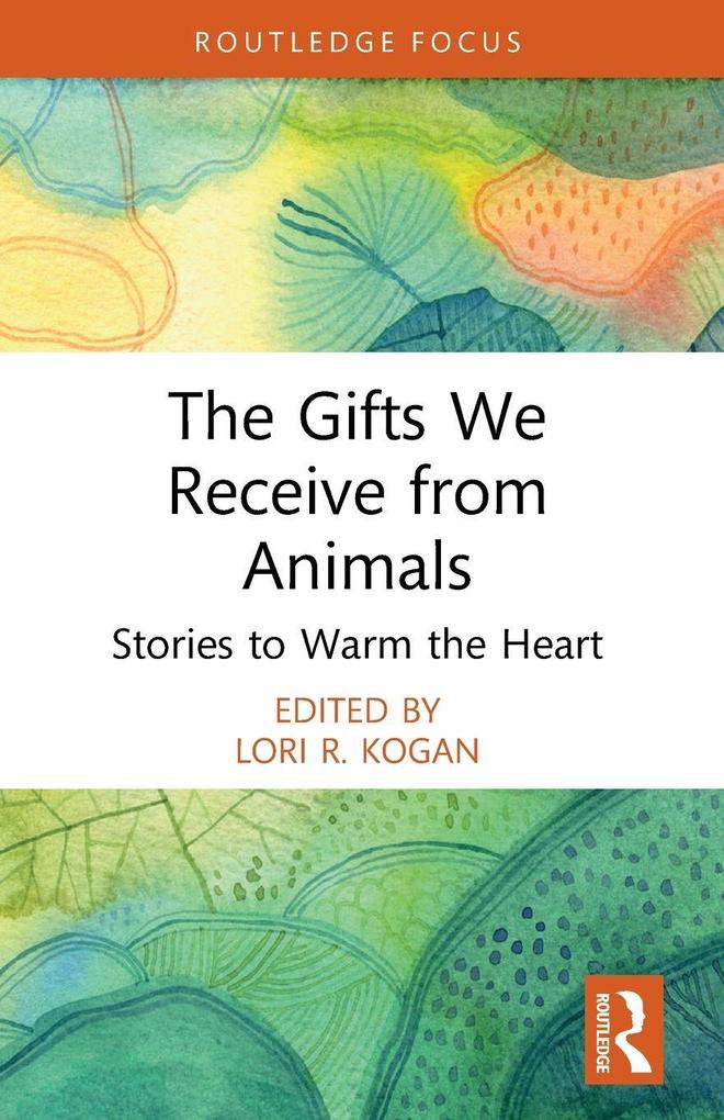 The Gifts We Receive from Animals