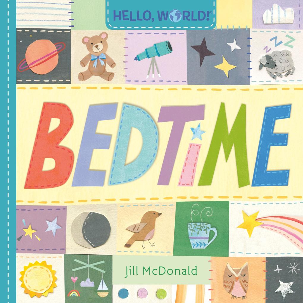 Hello World! Bedtime