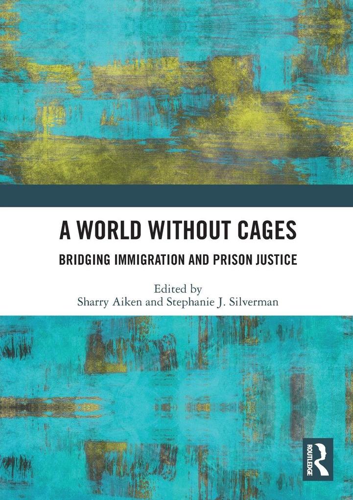 A World Without Cages