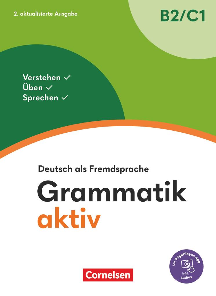 Cornelsen Verlag Grammatik Aktiv - Deutsch Als Fremdsprache - 2. Aktualisierte Ausgabe - B2/C1