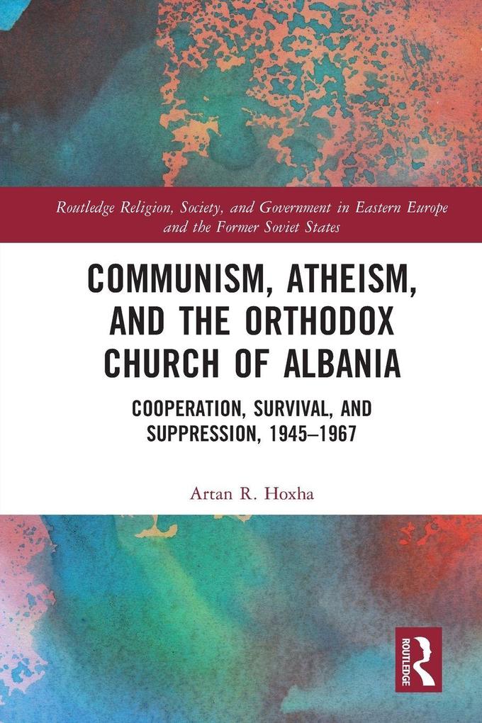 Communism Atheism and the Orthodox Church of Albania