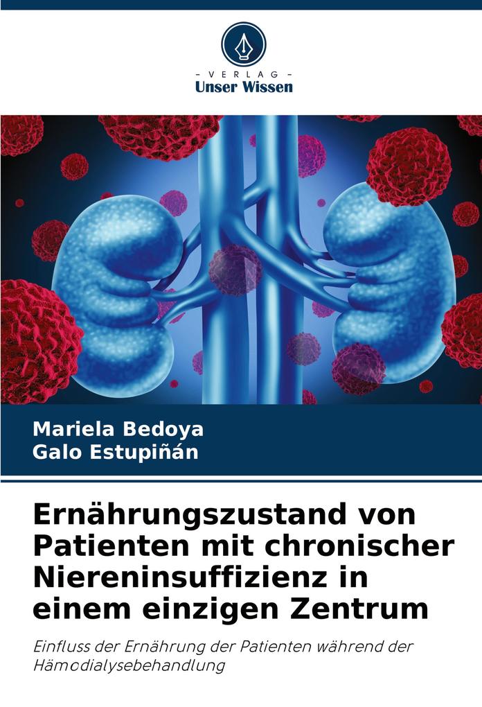 Ernährungszustand von Patienten mit chronischer Niereninsuffizienz in einem einzigen Zentrum