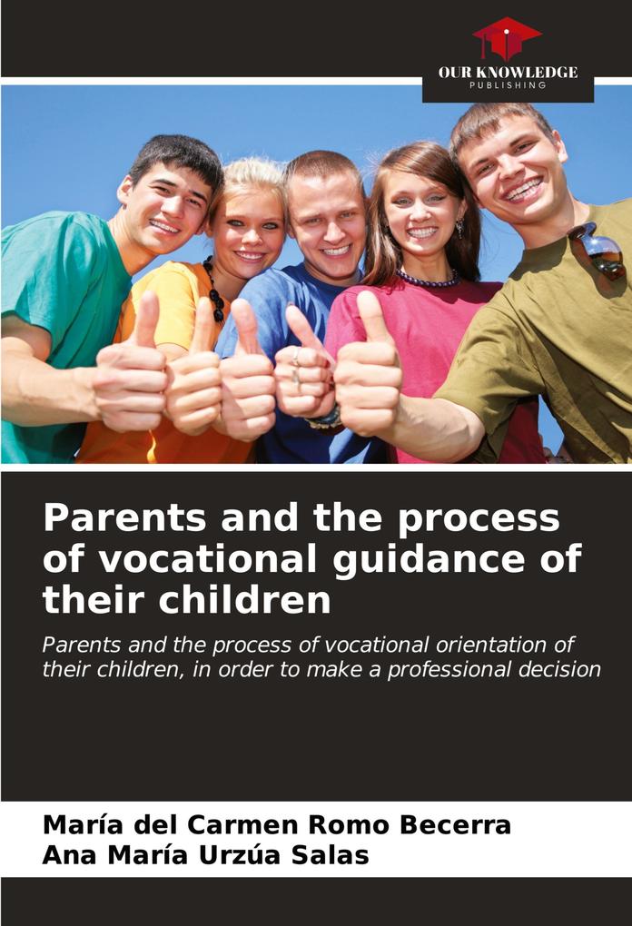 Parents and the process of vocational guidance of their children