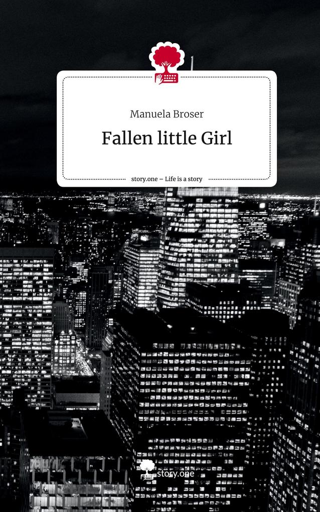 Fallen little Girl. Life is a Story - story.one