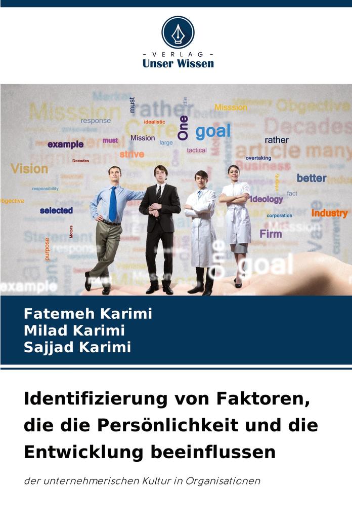 Identifizierung von Faktoren die die Persönlichkeit und die Entwicklung beeinflussen