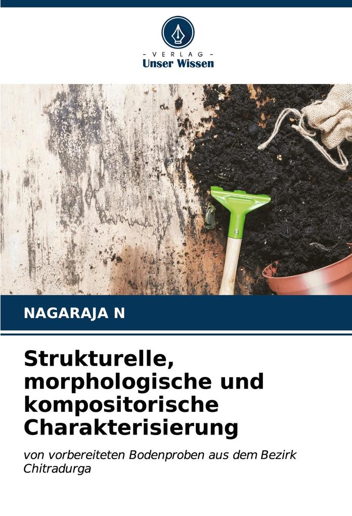 Strukturelle morphologische und kompositorische Charakterisierung