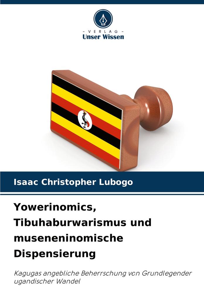 Yowerinomics Tibuhaburwarismus und museneninomische Dispensierung