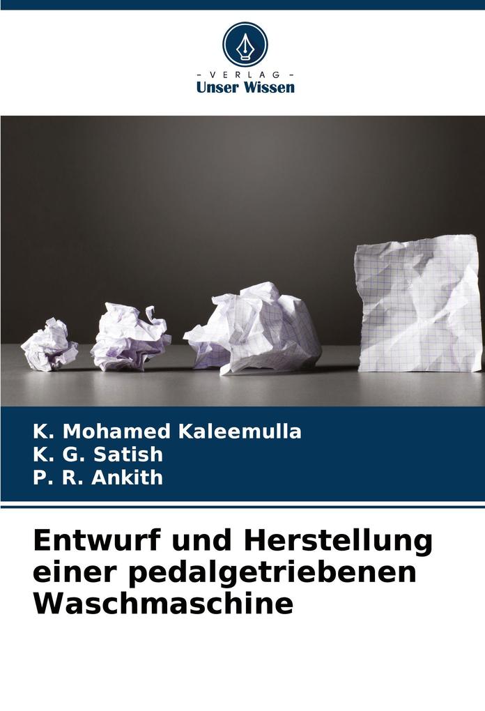 Entwurf und Herstellung einer pedalgetriebenen Waschmaschine