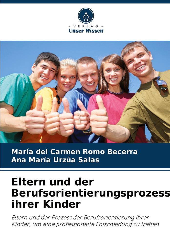 Eltern und der Berufsorientierungsprozess ihrer Kinder