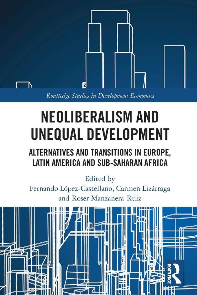 Neoliberalism and Unequal Development
