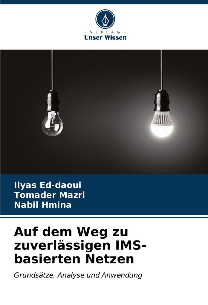 Auf dem Weg zu zuverlässigen IMS-basierten Netzen
